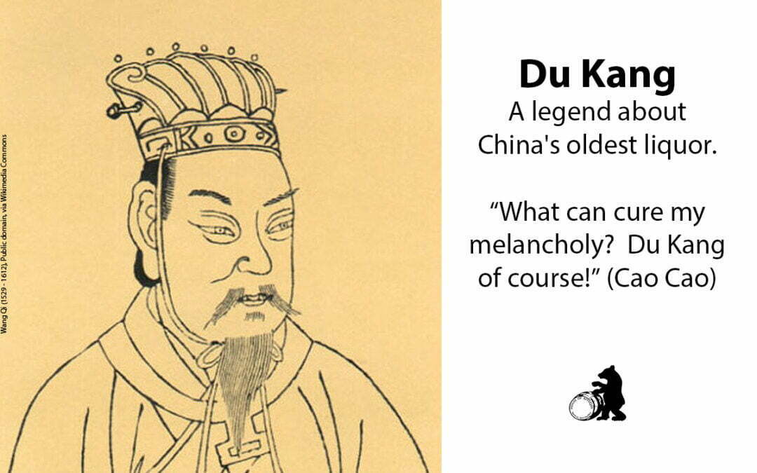Du Kang – About China’s oldest liquor
