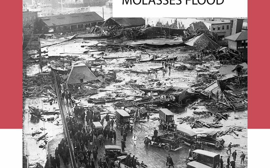The Great Boston Molasses Flood