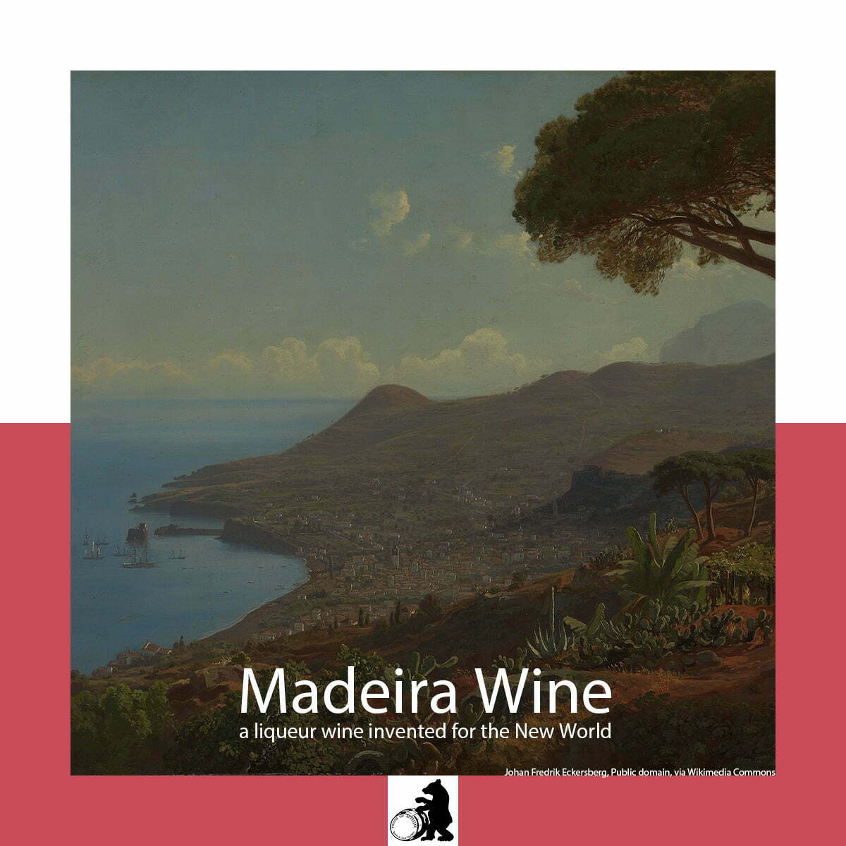 The Story of Madeira Wine