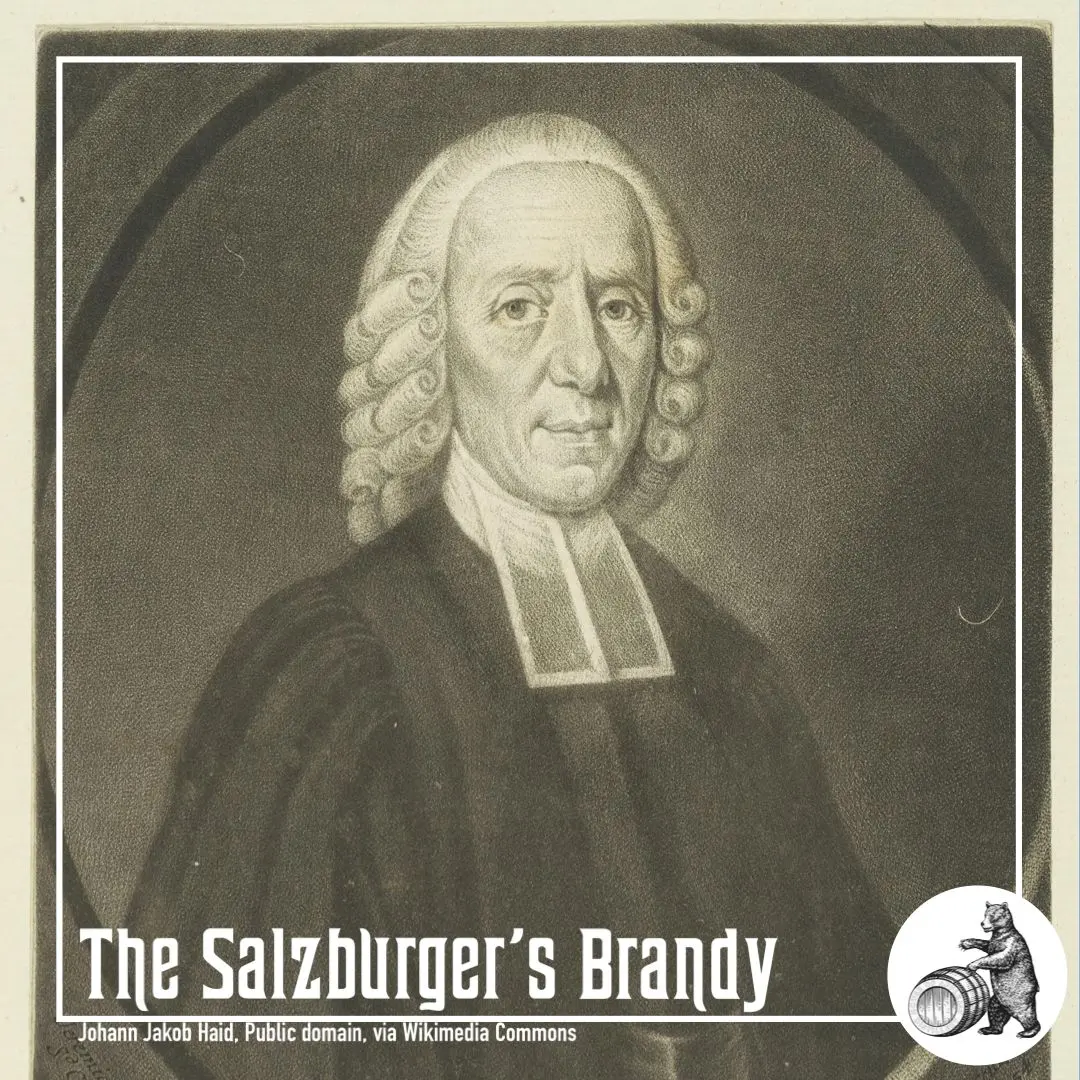 The Salzburger’s Brandy