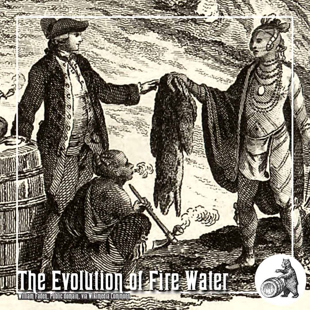 The Evolution of “Fire Water”